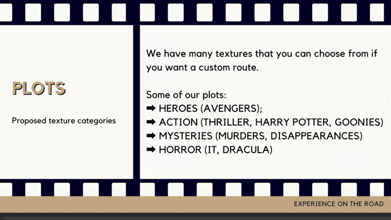 Team Building. Some of our plots: Heroes, Action, Mysteries, Horror.